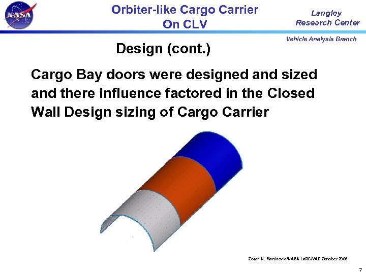 Orbiter-like Cargo Carrier On CLV Design (cont. ) Langley Research Center Vehicle Analysis Branch