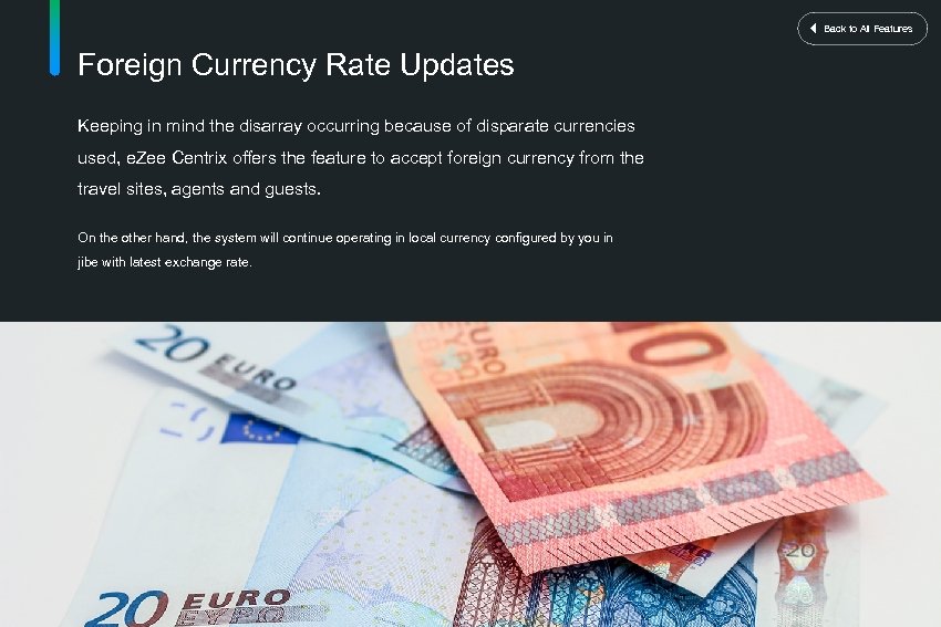 Back to All Features Foreign Currency Rate Updates Keeping in mind the disarray occurring