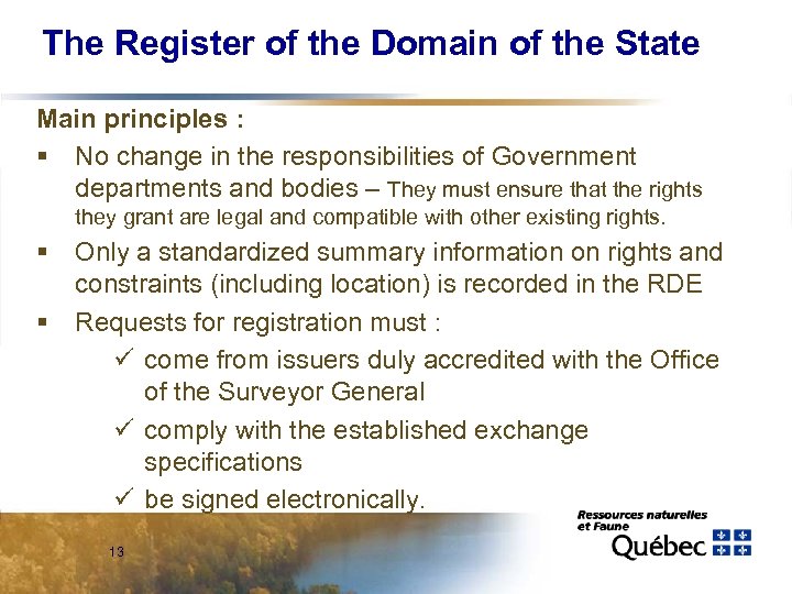 The Register of the Domain of the State Main principles : § No change
