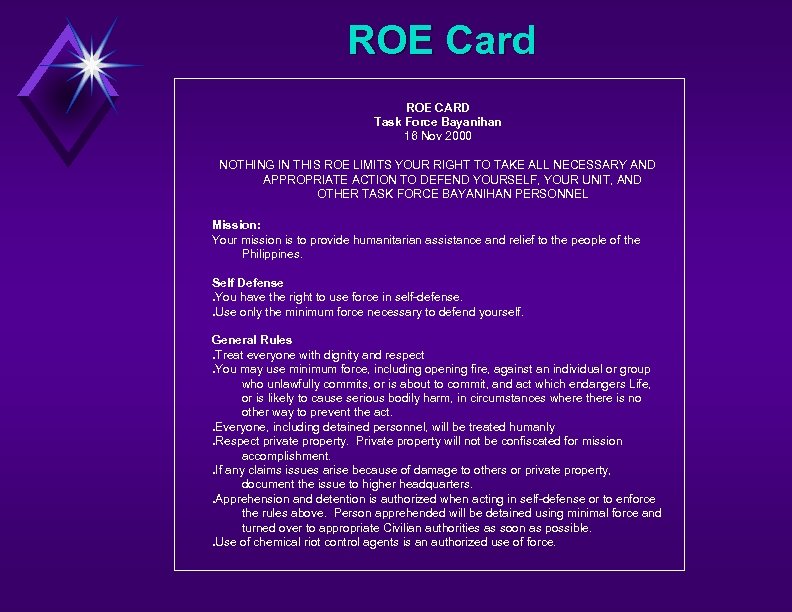 ROE Card ROE CARD Task Force Bayanihan 16 Nov 2000 NOTHING IN THIS ROE