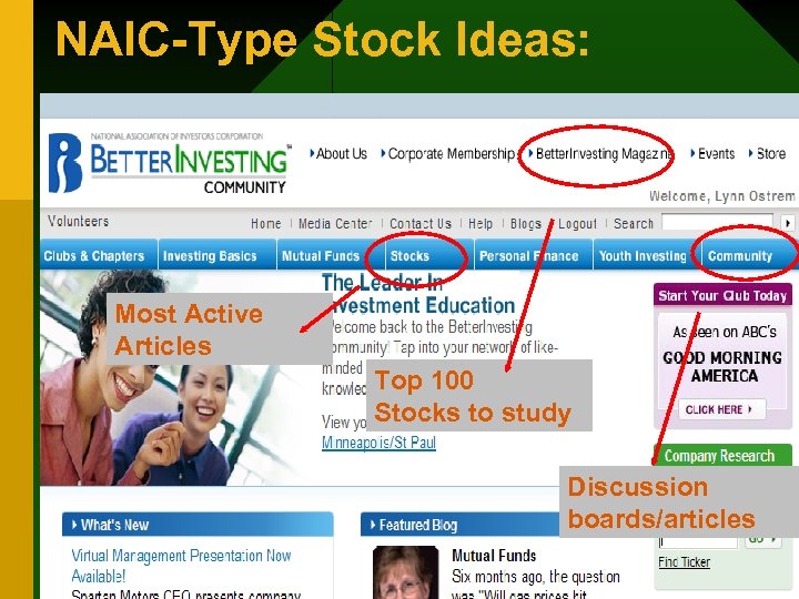 NAIC-Type Stock Ideas: Most Active Articles Top 100 Stocks to study Discussion boards/articles 