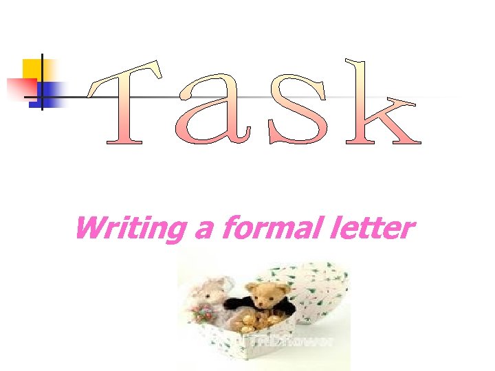 Writing a formal letter 