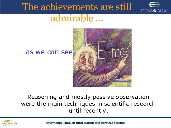 The achievements are still admirable … …as we can see Reasoning and mostly passive