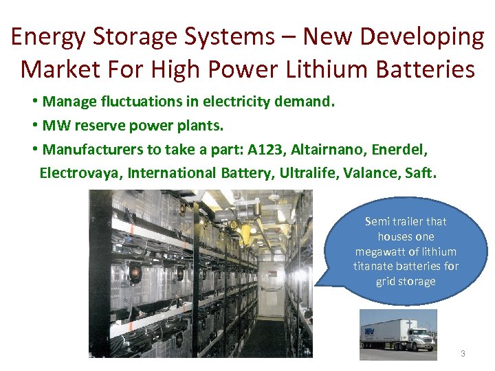 Energy Storage Systems – New Developing Market For High Power Lithium Batteries • Manage