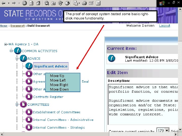 The proof of concept system tested some basic rightclick mouse functionality. 