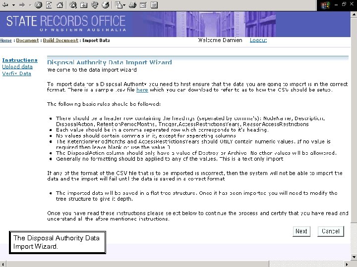 The Disposal Authority Data Import Wizard. 