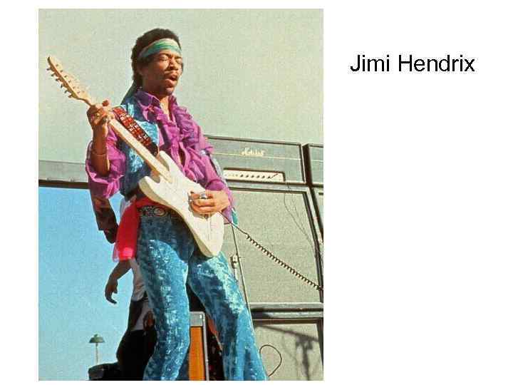 Jimi Hendrix 