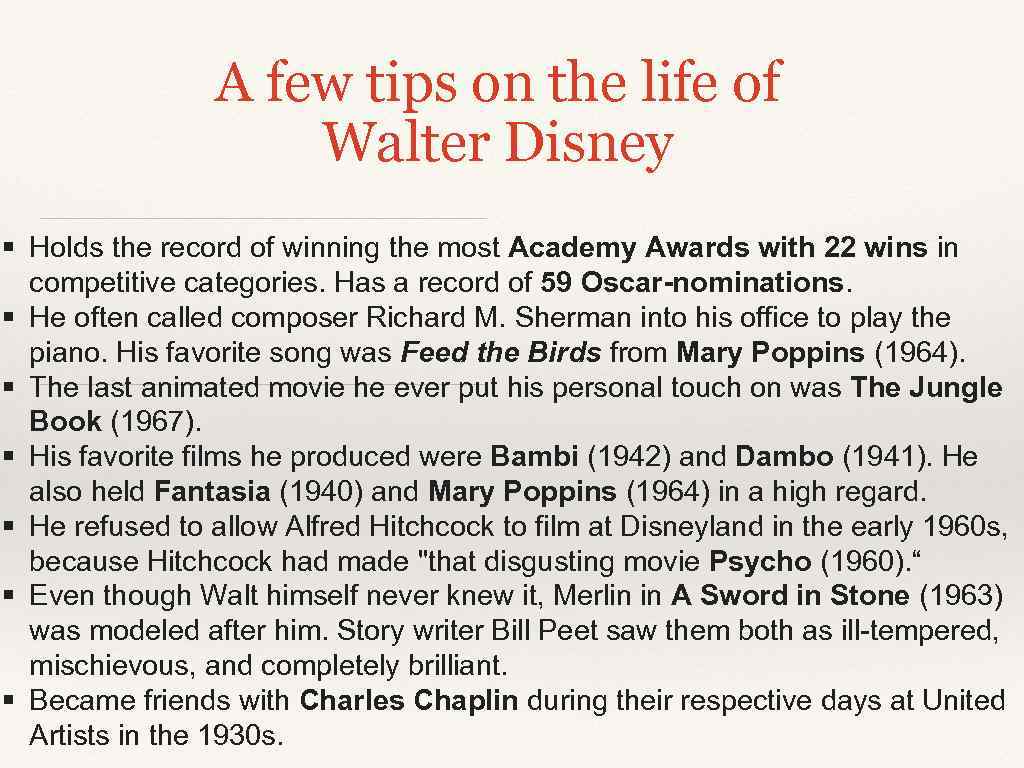 A few tips on the life of Walter Disney § Holds the record of