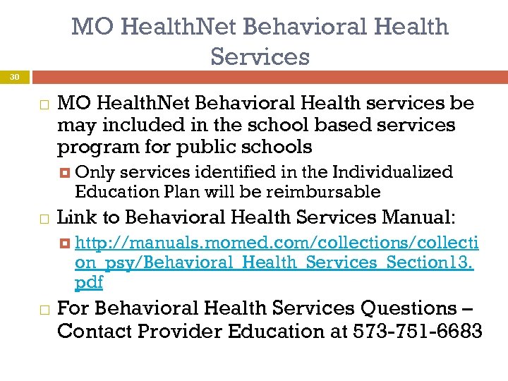 MO Health. Net Behavioral Health Services 30 MO Health. Net Behavioral Health services be