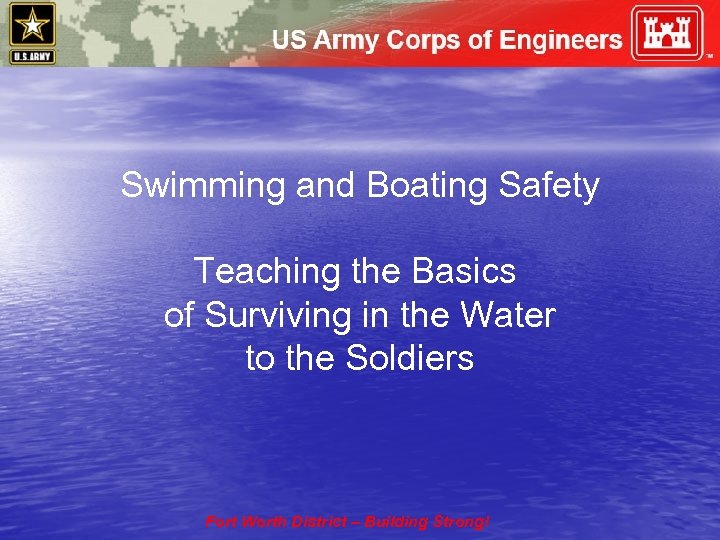 Swimming and Boating Safety Teaching the Basics of Surviving in the Water to the
