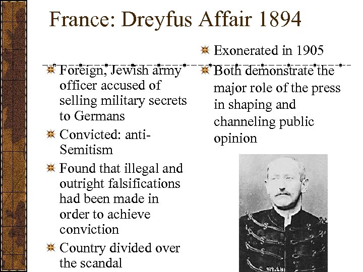 France: Dreyfus Affair 1894 Foreign, Jewish army officer accused of selling military secrets to