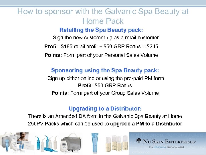 How to sponsor with the Galvanic Spa Beauty at Home Pack Retailing the Spa