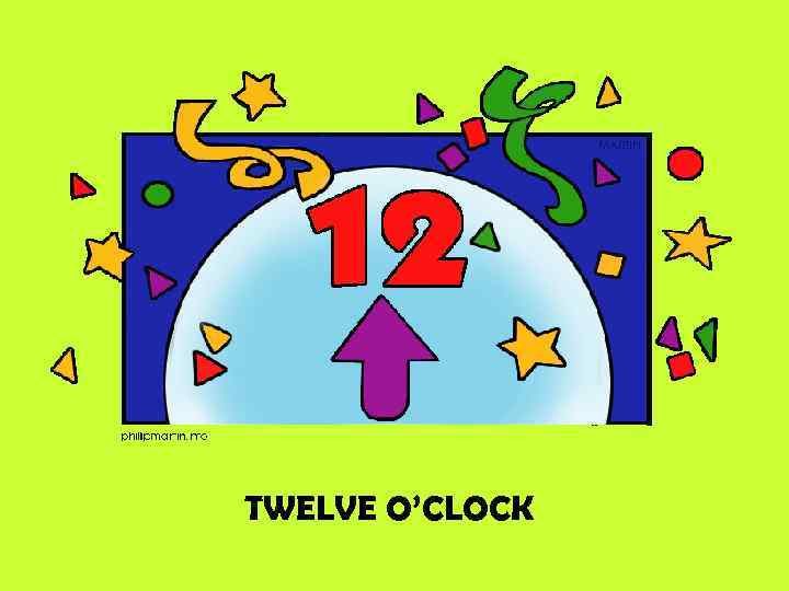 TWELVE O’CLOCK 