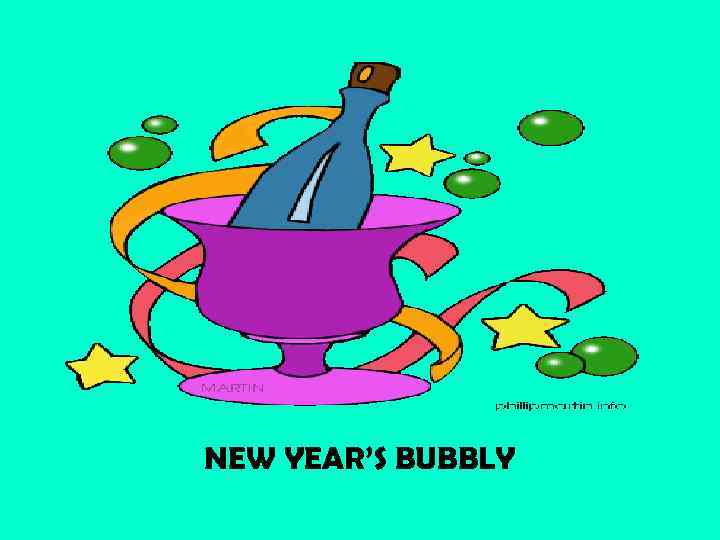 NEW YEAR’S BUBBLY 