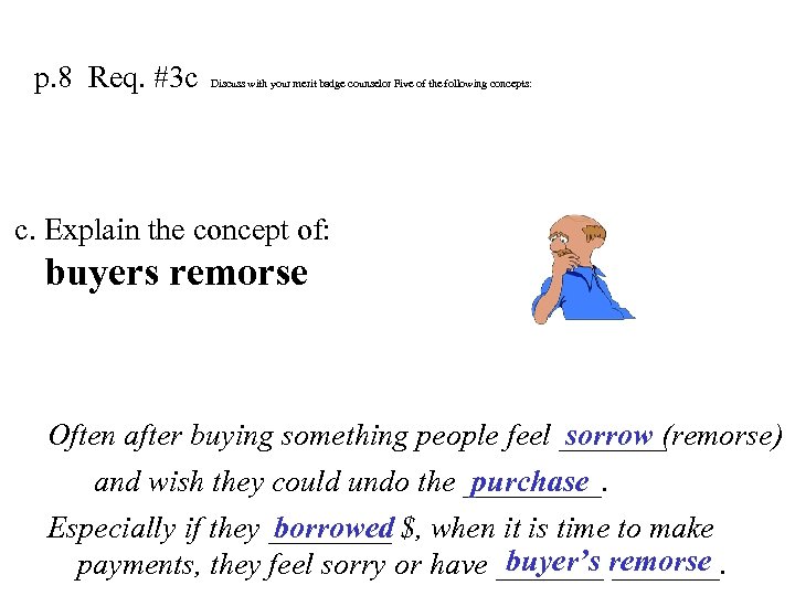 p. 8 Req. #3 c Discuss with your merit badge counselor Five of the