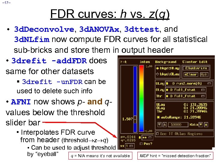 – 17– FDR curves: h vs. z(q) • 3 d. Deconvolve, 3 d. ANOVAx,