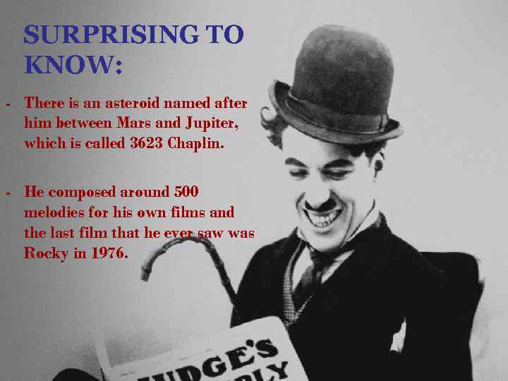 SURPRISING TO KNOW: - There is an asteroid named after him between Mars and