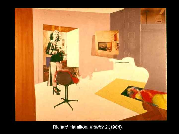  Richard Hamilton, Interior 2 (1964) 
