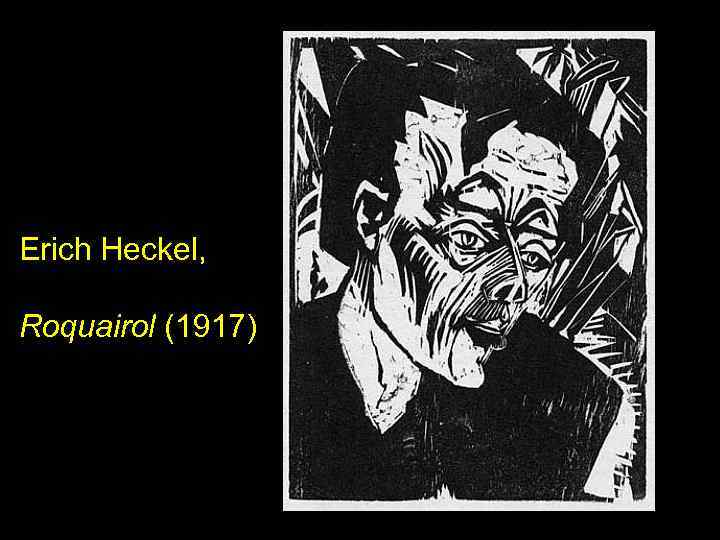 Erich Heckel, Roquairol (1917) 