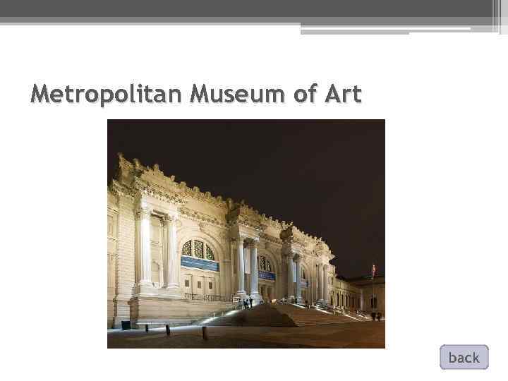 Metropolitan Museum of Art back 