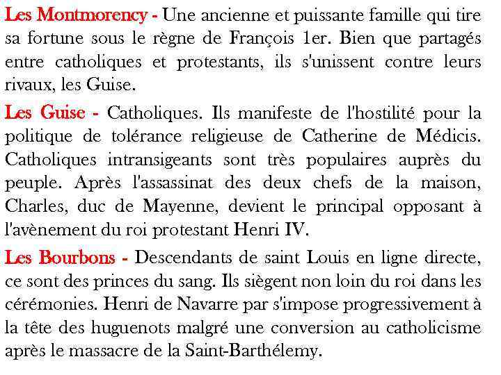 Les Montmorency - Une ancienne et puissante famille qui tire sa fortune sous le