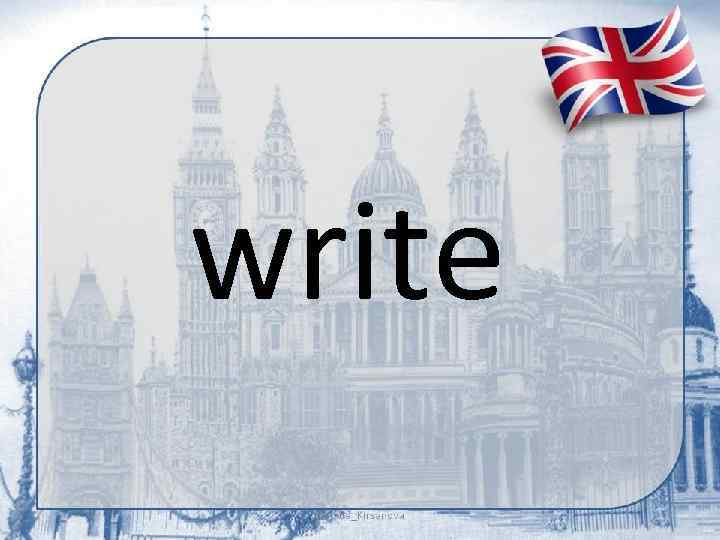 write 