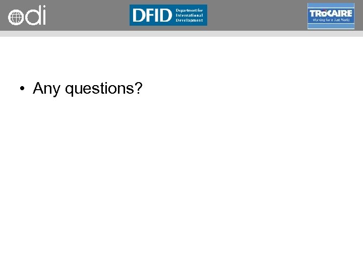 RAPID Programme • Any questions? 