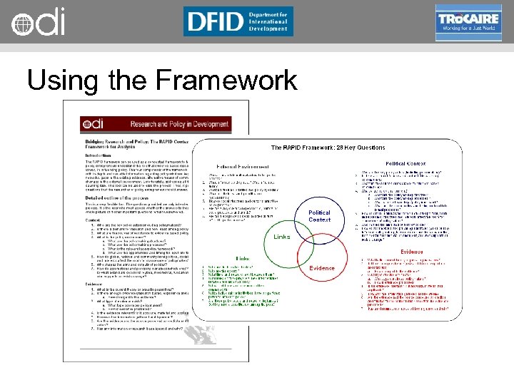 RAPID Programme Using the Framework 