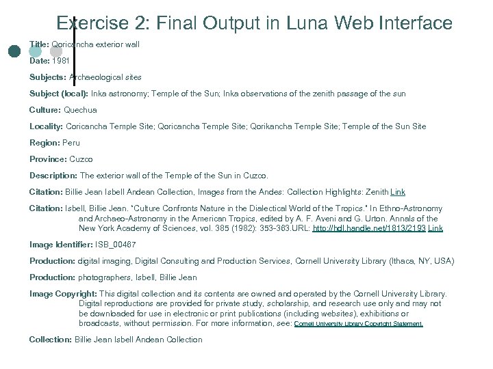 Exercise 2: Final Output in Luna Web Interface Title: Qoricancha exterior wall Date: 1981