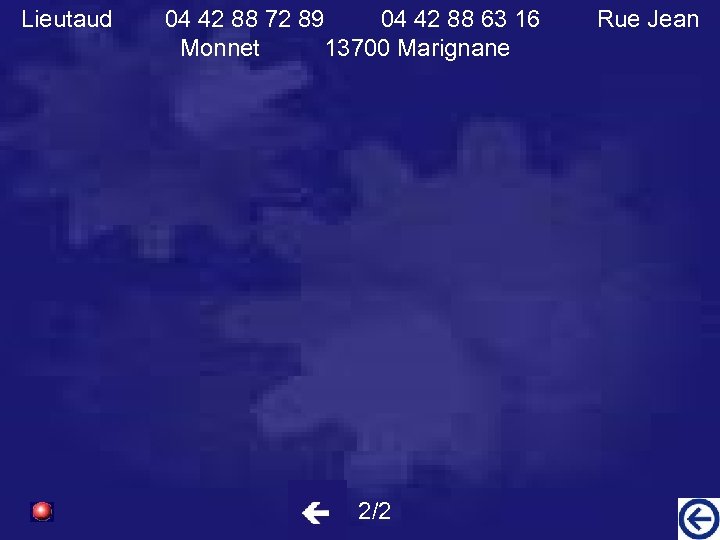 Lieutaud 04 42 88 72 89 04 42 88 63 16 Monnet 13700 Marignane