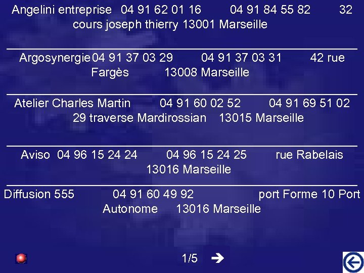 Angelini entreprise 04 91 62 01 16 04 91 84 55 82 cours joseph