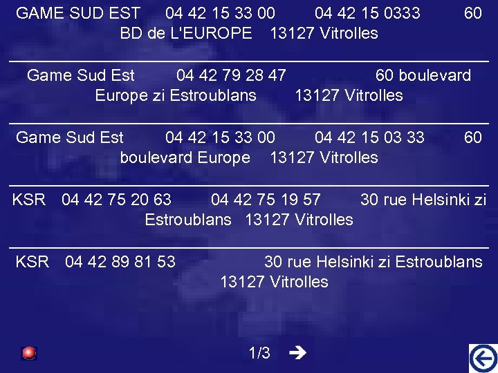 GAME SUD EST 04 42 15 33 00 04 42 15 0333 60 BD