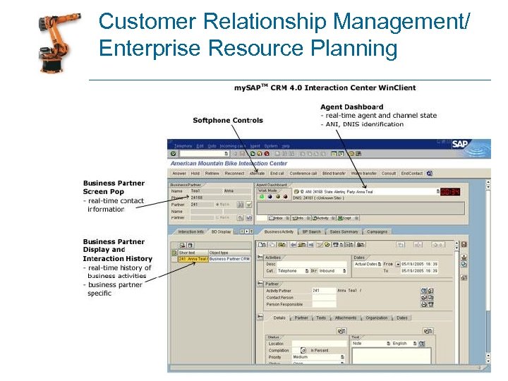 Customer Relationship Management/ Enterprise Resource Planning 