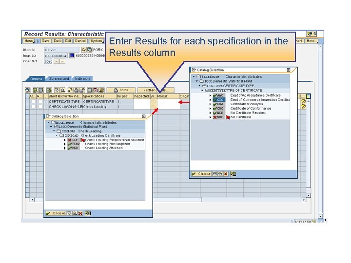 Enter Results for each specification in the Results column 