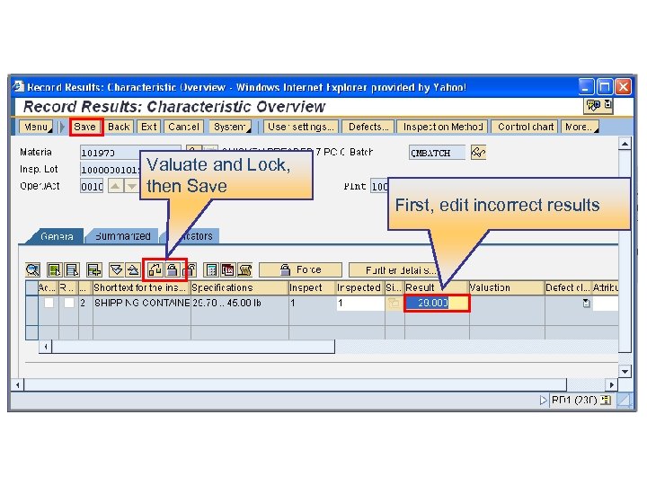 Valuate and Lock, then Save First, edit incorrect results 