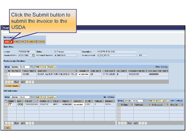 Click the Submit button to submit the invoice to the USDA 