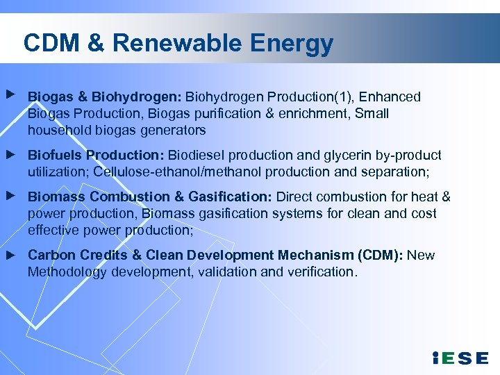 CDM & Renewable Energy Biogas & Biohydrogen: Biohydrogen Production(1), Enhanced Biogas Production, Biogas purification