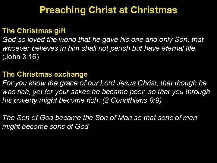 Preaching Christ at Christmas The Christmas gift God so loved the world that he