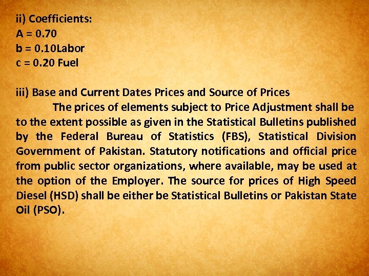 ii) Coefficients: A = 0. 70 b = 0. 10 Labor c = 0.