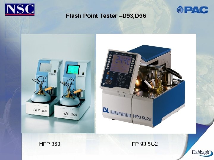Flash Point Tester –D 93, D 56 HFP 360 FP 93 5 G 2