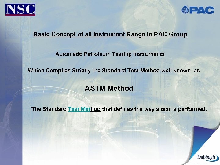 Basic Concept of all Instrument Range in PAC Group Automatic Petroleum Testing Instruments Which