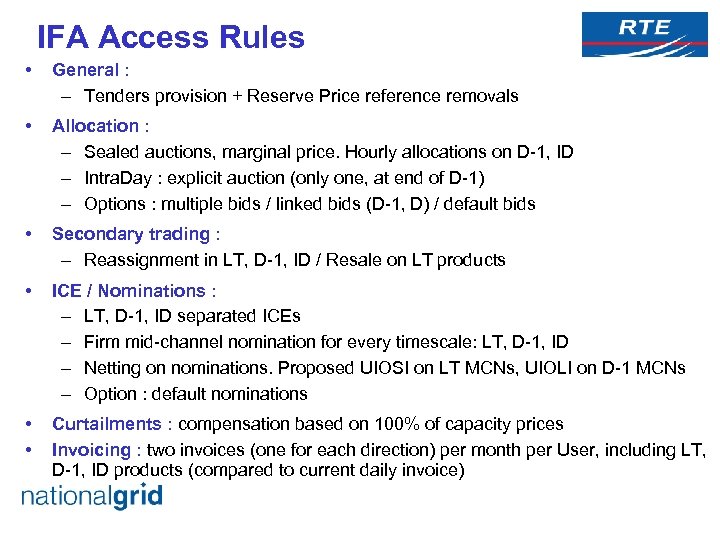 IFA Access Rules • General : – Tenders provision + Reserve Price reference removals