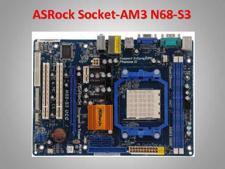 ASRock Socket-AM 3 N 68 -S 3 