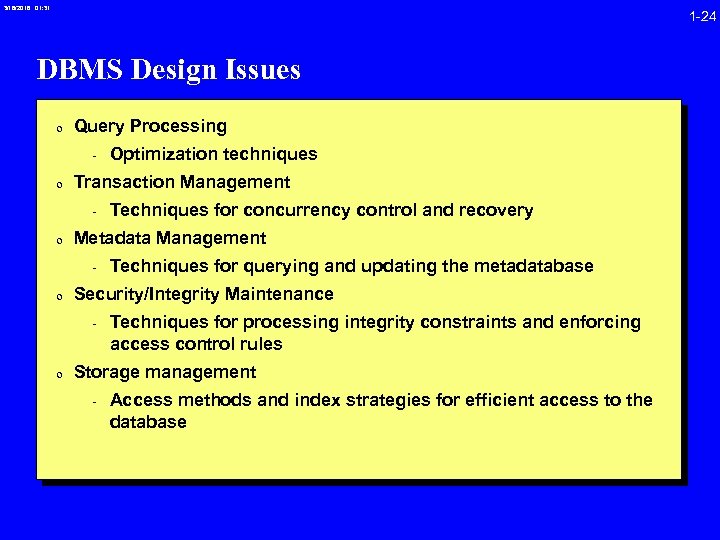 3/16/2018 01: 31 1 -24 DBMS Design Issues 0 Query Processing - Optimization techniques