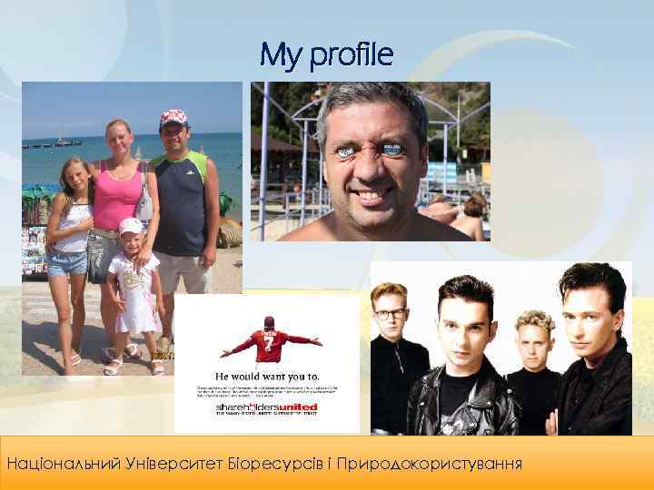 My profile Leadership & Organizational Національний Університет Біоресурсів і Природокористування Effectiveness 