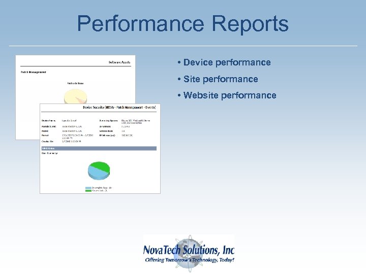 Performance Reports • Device performance • Site performance • Website performance Nova. Tech 