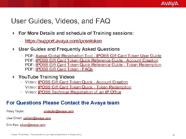 User Guides, Videos, and FAQ 4 For More Details and schedule of Training sessions: