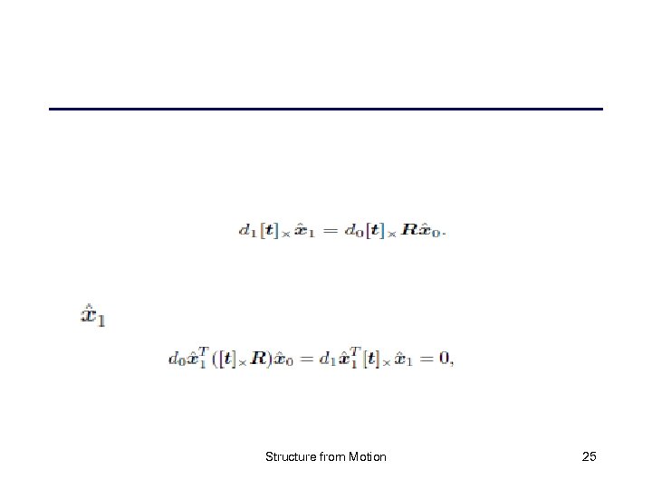 Structure from Motion 25 