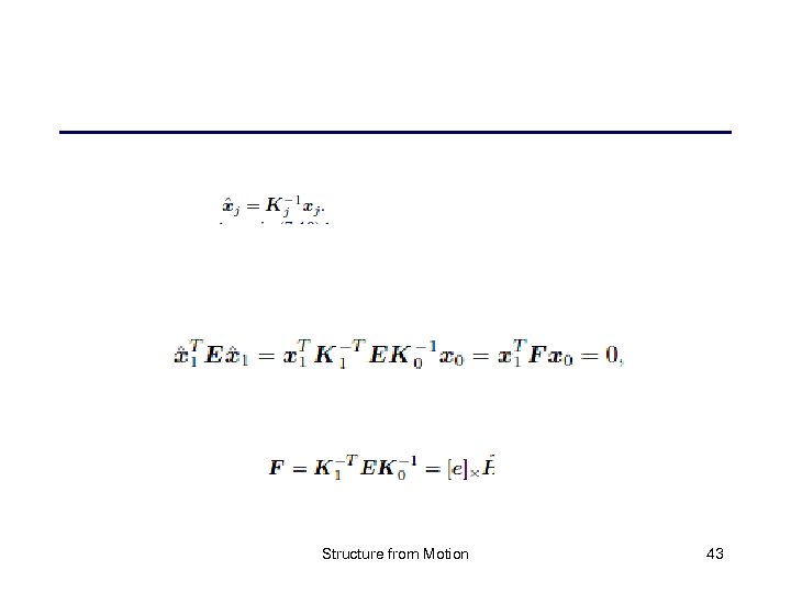 Structure from Motion 43 