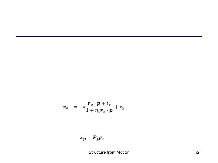 Structure from Motion 62 